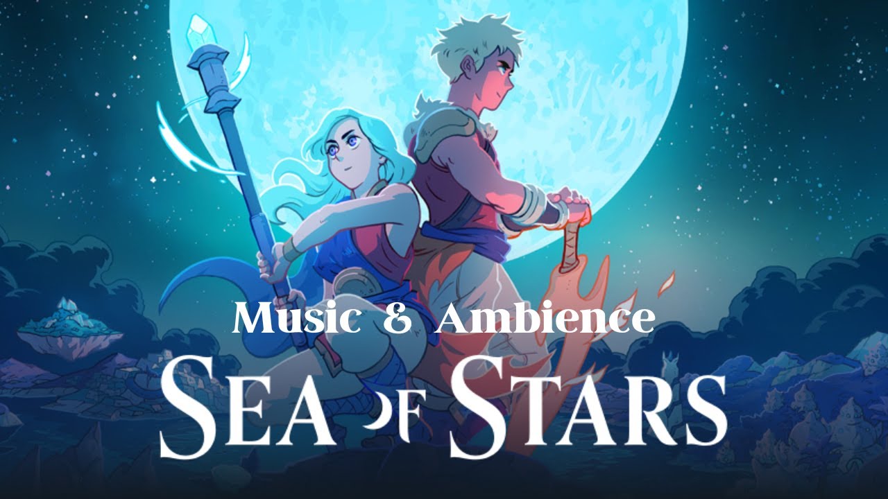 Sea of Stars | An Homage to the Retro RPG | Music & Ambience