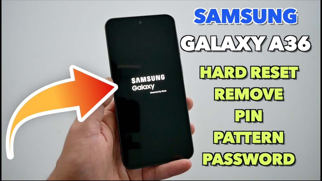 Samsung Galaxy A36 5G Hard Reset Removing PIN, Password, pattern No PC