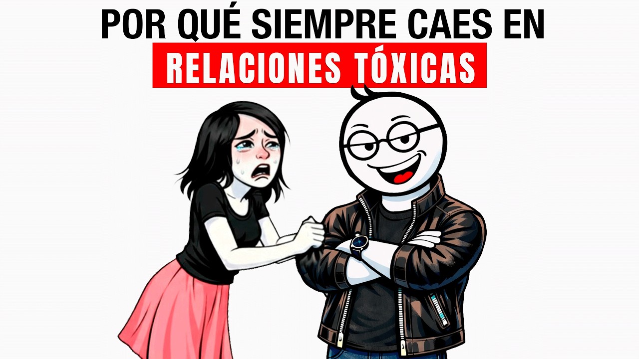 Por Qué SIEMPRE Caes en Relaciones Tóxicas (No es mala suerte, es tu patrón)