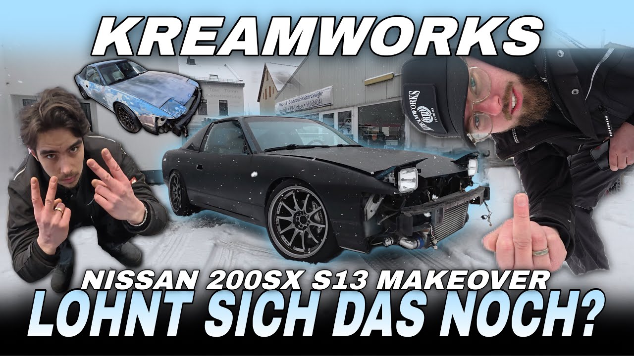 LOHNT SICH DAS NOCH? NISSAN 200SX S13 MAKEOVER | KREAMWORKS