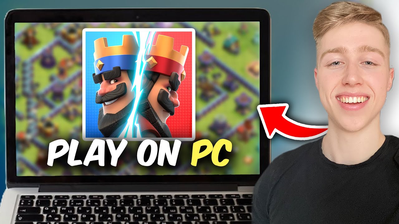 How To Play Clash Royale On PC
