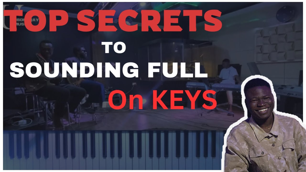 PIANO TUTORIAL || HOW TO SOUND FULL JUST ON KEYS WITHOUT ANY PATCH LAYERING