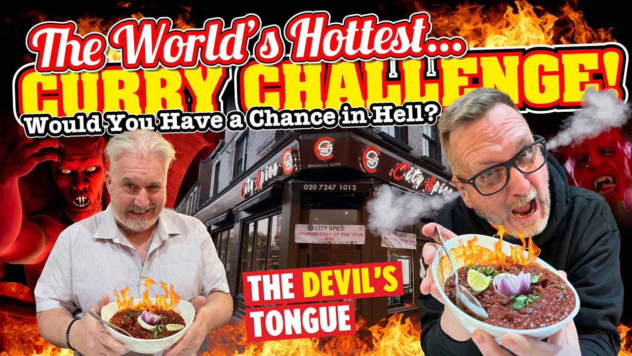 THE WORLD'S HOTTEST CURRY CHALLENGE! The Devil's Tongue, WOULD YOU HAVE A CHANCE IN HELL?