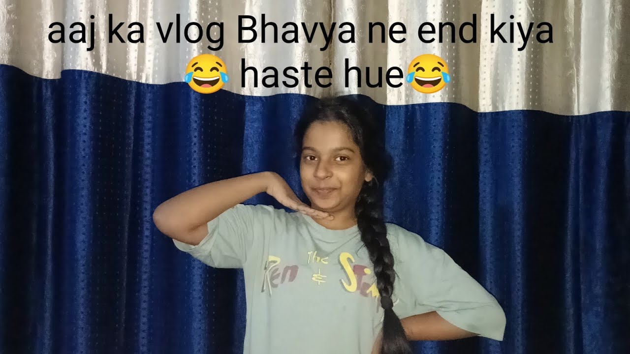 Aaj Ka Vlog Bhavya Ne End Kiya Haste hue 😂.#@HBRLifeTogether