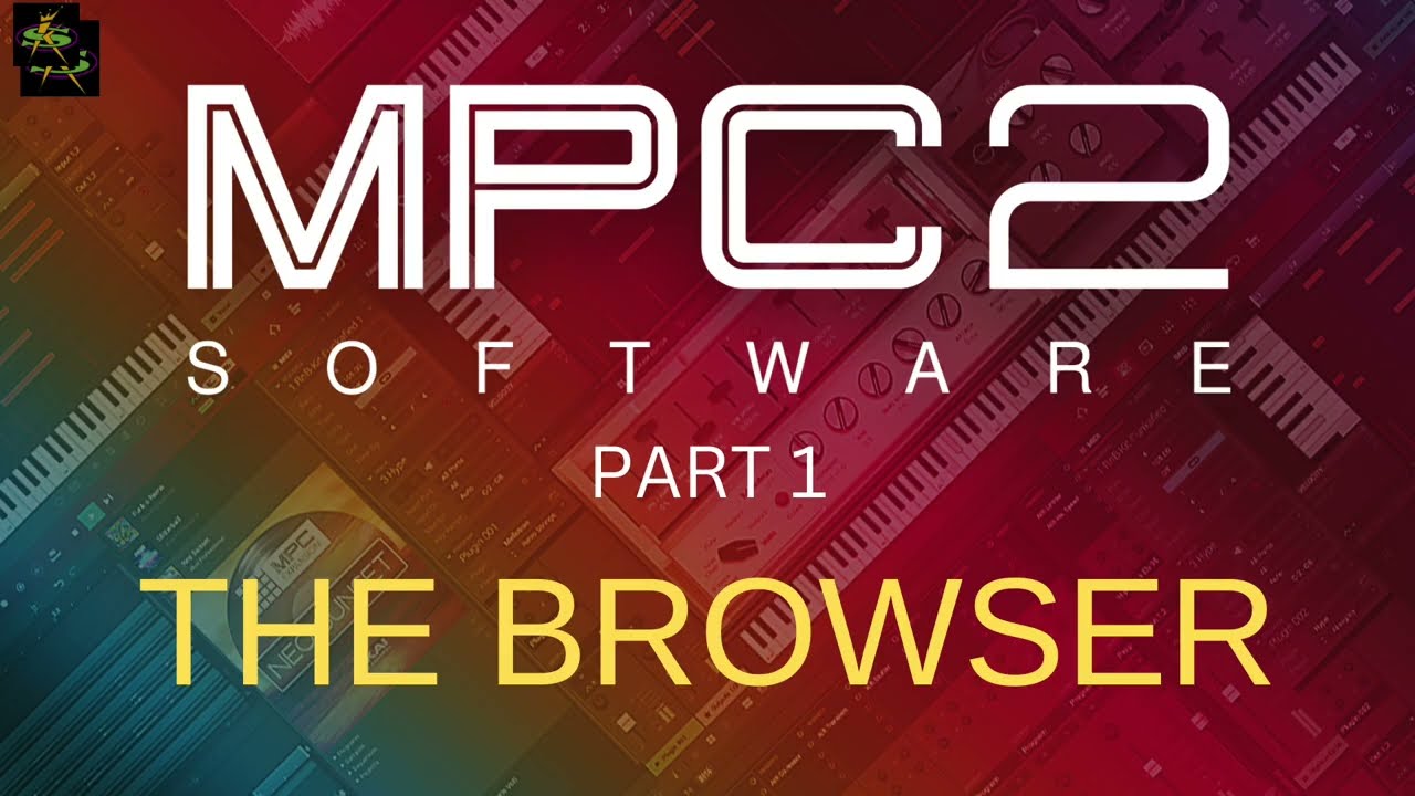 AKAI MPC2.11.6 Software Part 1: The  Browser
