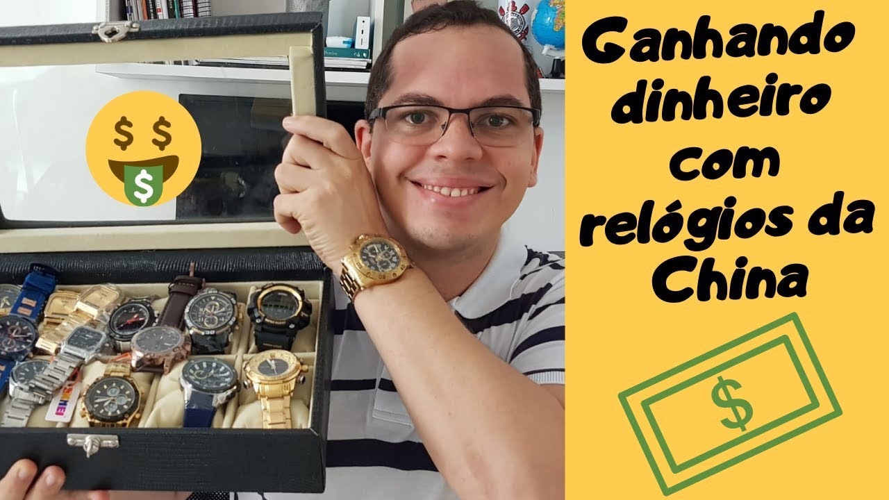VENDENDO RELÓGIOS IMPORTADOS DA CHINA? TENHA UMA RENDA EXTRA!