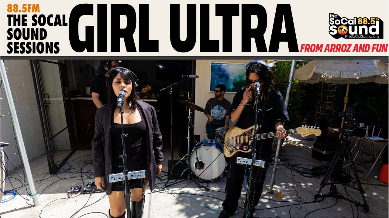 Girl Ultra - Full Performance (LIVE on 88.5FM The SoCal Sound)