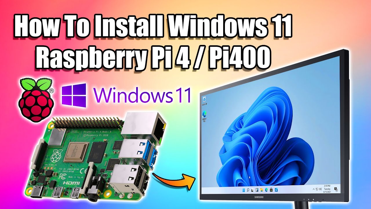 How To Install Windows 11 Raspberry Pi 4 / Pi400
