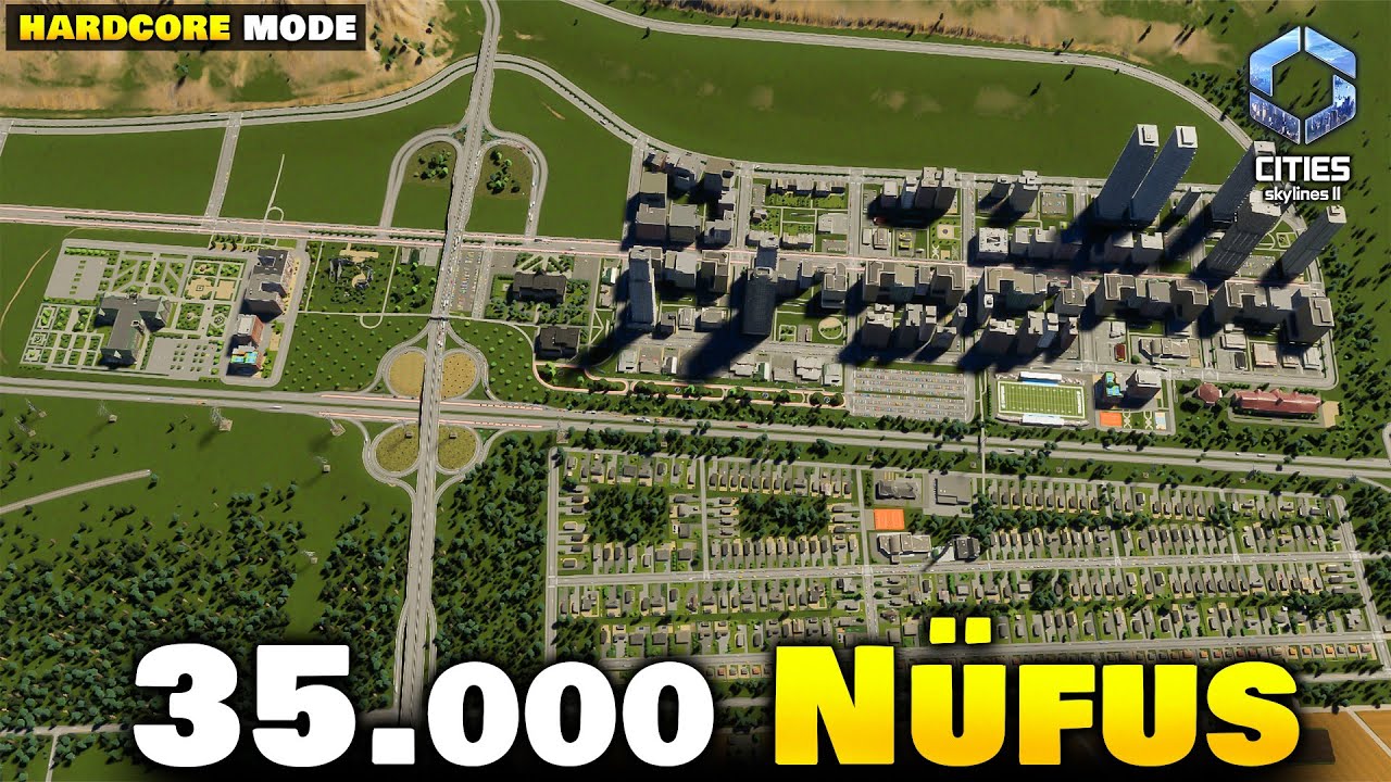 BU İLÇEDE HER ŞEY SİSTEMATİK 35.000 NÜFUS !! - Cities Skylines II [B09] Türkçe