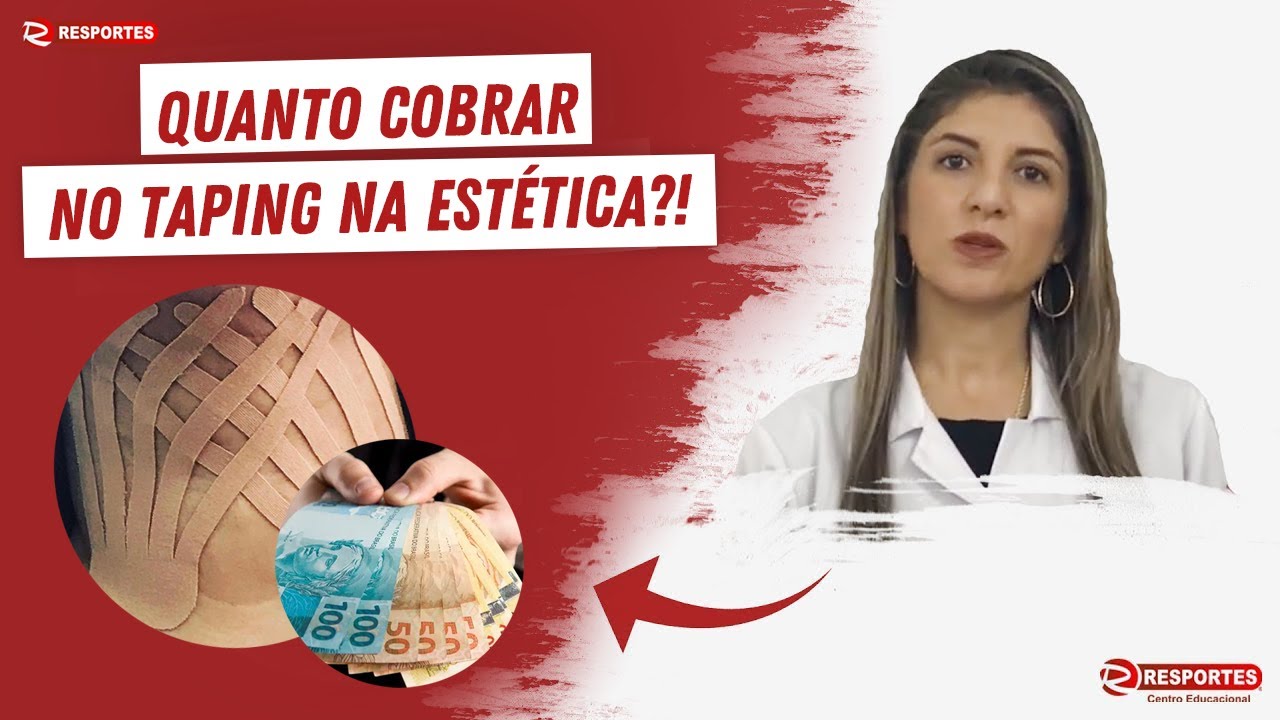Quanto cobrar no TAPING NA ESTÉTICA? Existem PROTOCOLOS no TAPING?