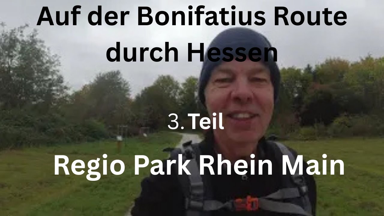 Bonifatius Route 3. Teil  Regio Park, Arboretum und viele Kirchen