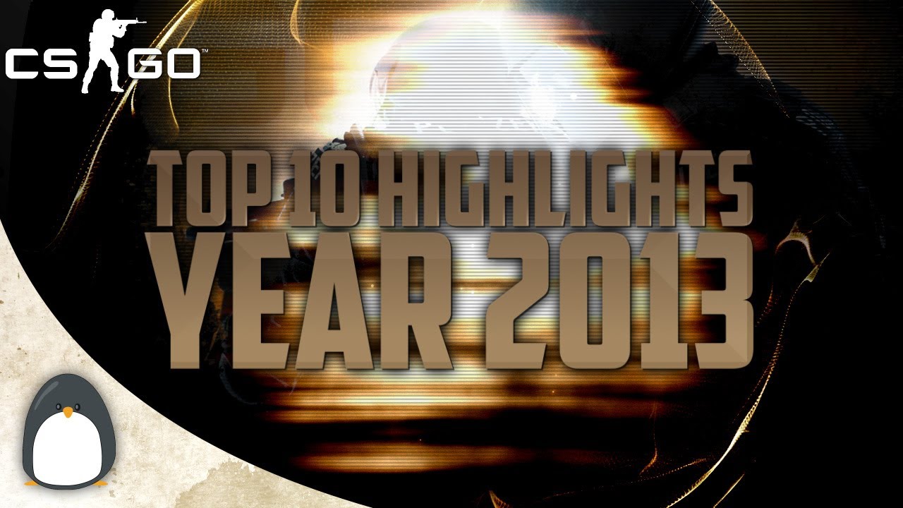 CS:GO - Top 10 Highlights of the Year 2013