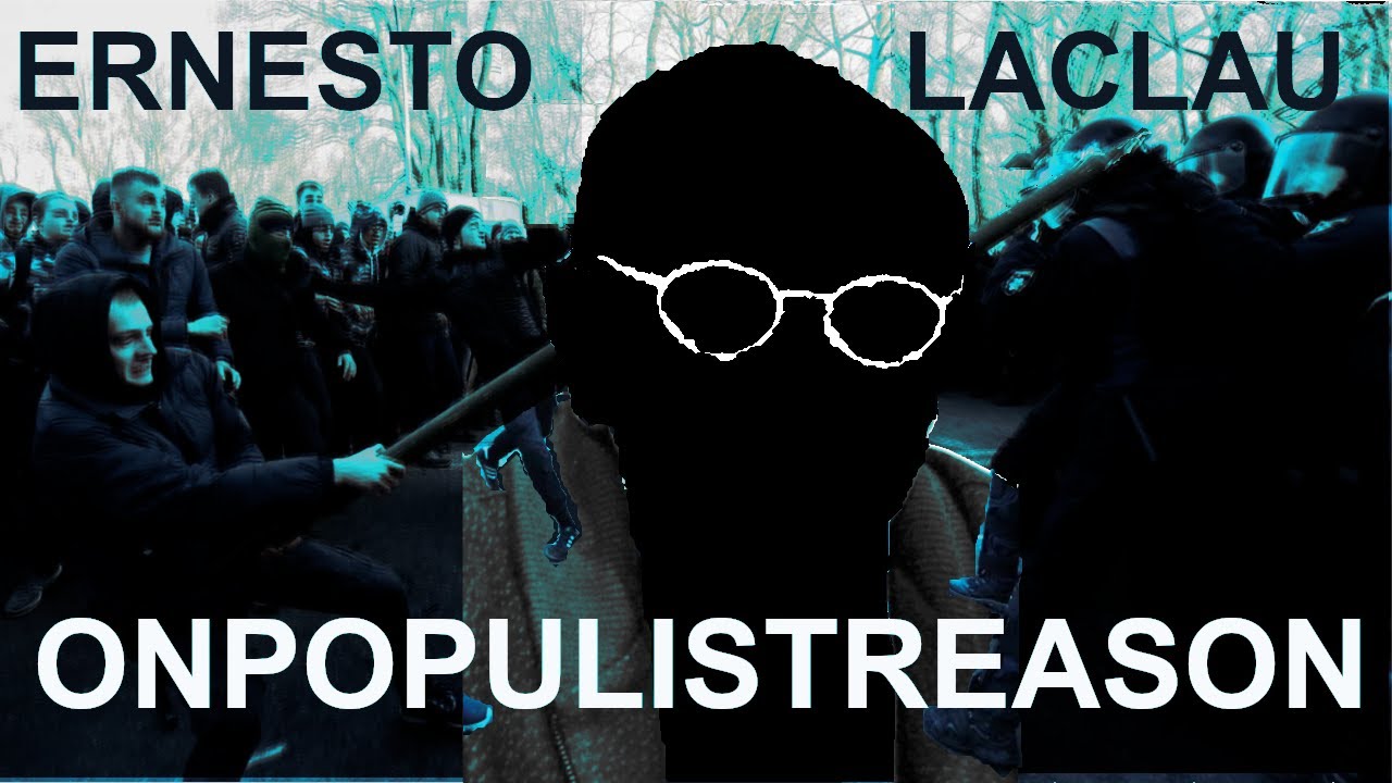 Laclau's On Populist Reason
