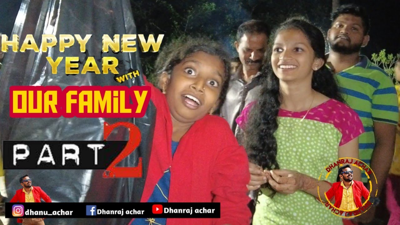 Happy New Year With Our Family PART 02 | Games | Family Game| Dhanraj Achar