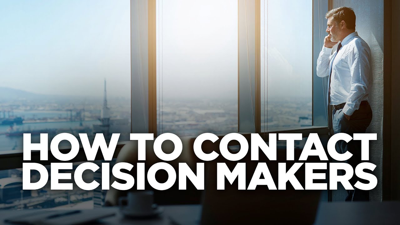 How to Contact Decision Makers: Young Hustlers
