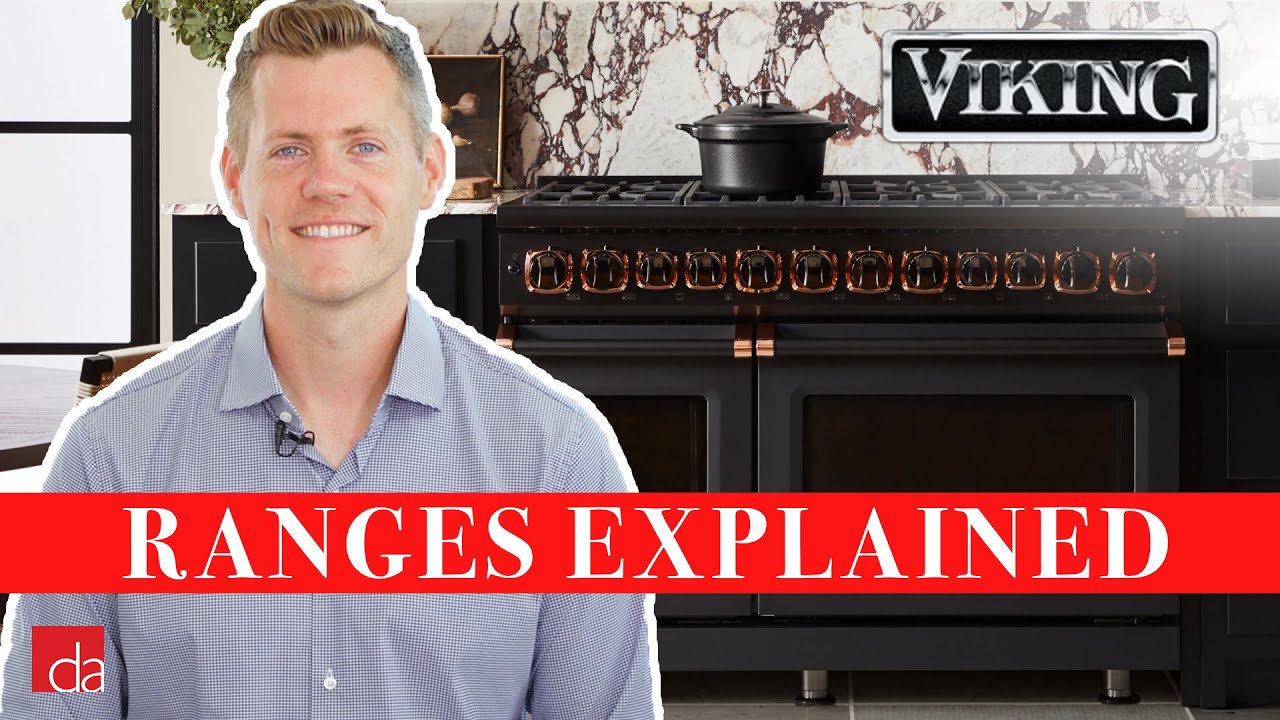 Viking Range - 3, 5, 7 & Tuscany Series Explained