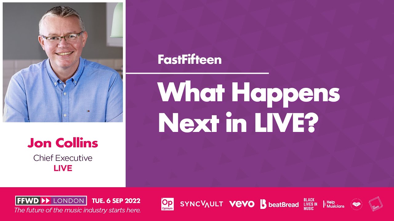 What Happens Next in LIVE? | Jon Collins | LIVE | FFWD London 2022