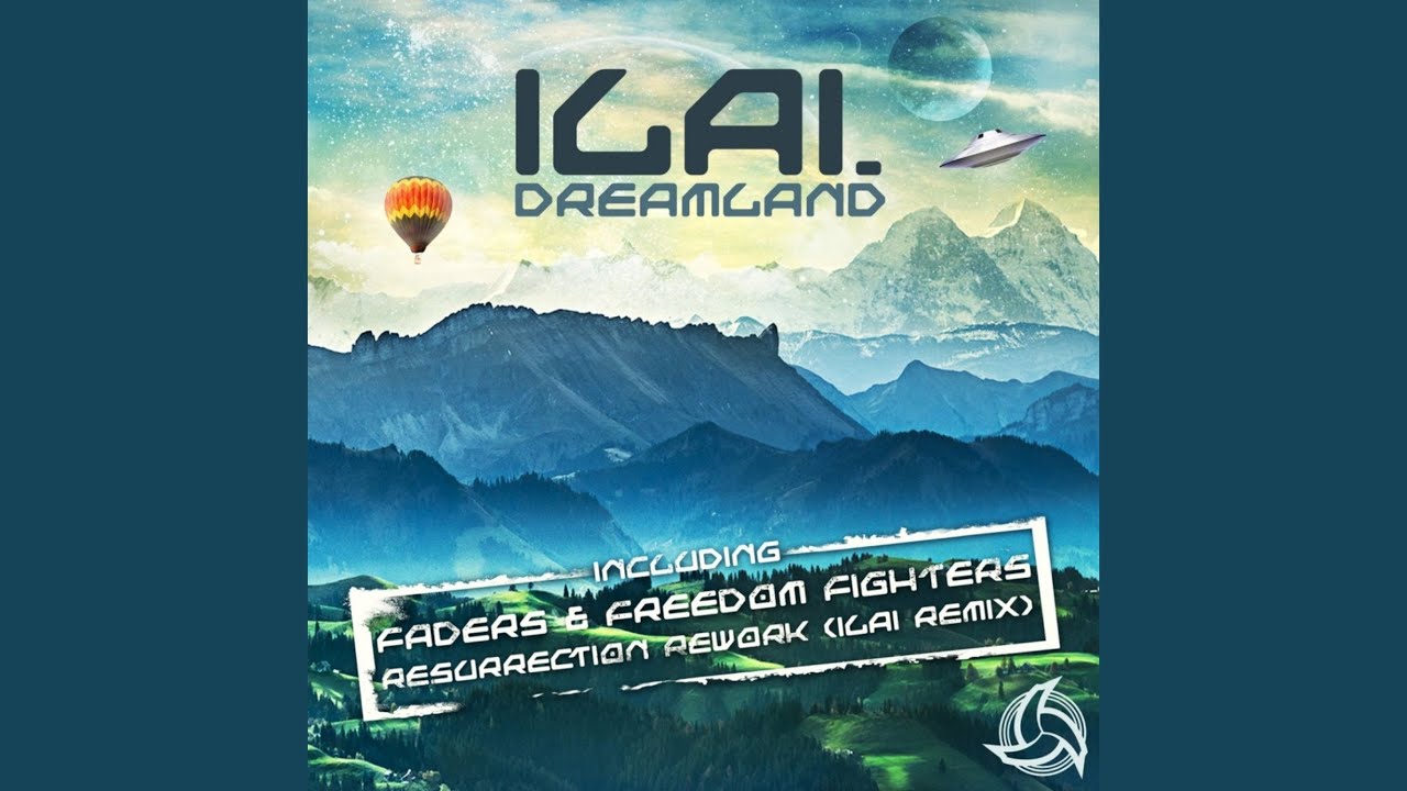 Resurrection Rework (Ilai Remix)