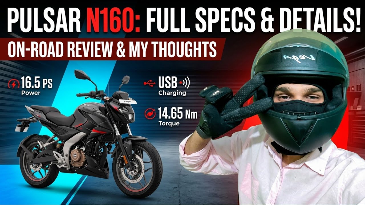 Pulsar N160 Ownership Review : Full Specs & My Honest Thoughts || All in One video.
