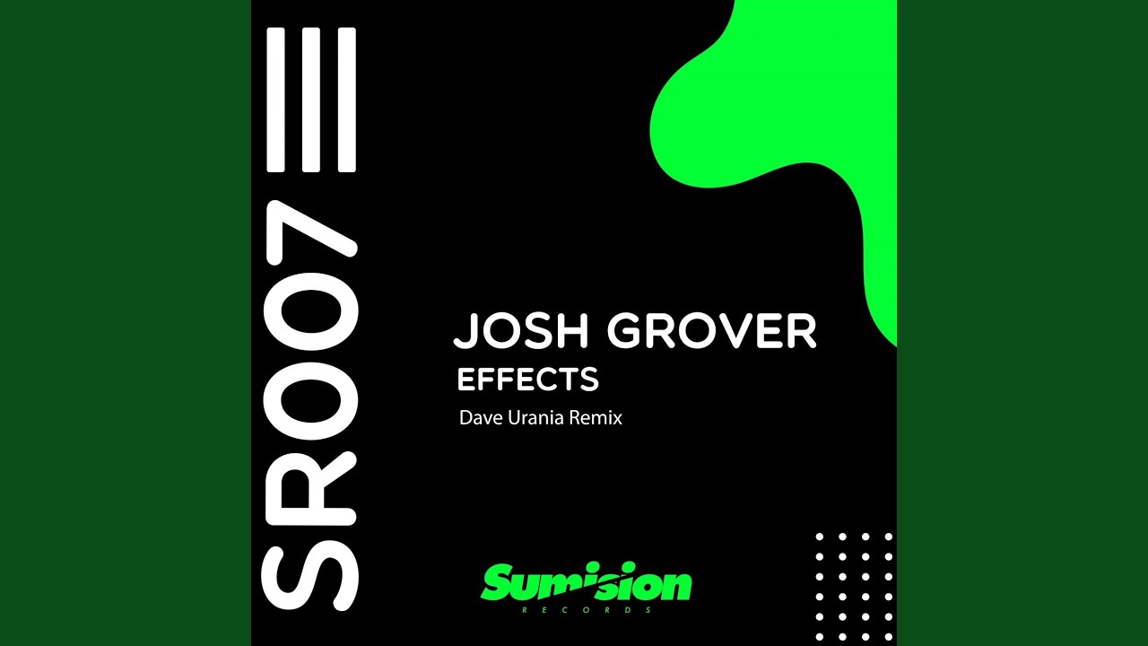 Effects (Dave Urania Remix)