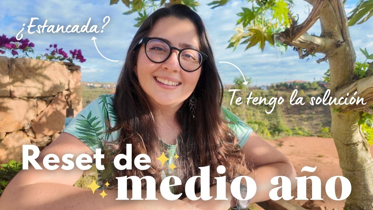 5 formas de reiniciar tu vida desde hoy🌸☕️💖Reset de medio año| VIDA CHILL