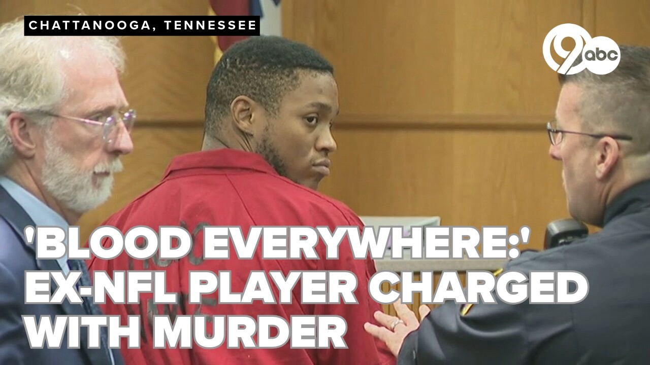 Ex-NFL player charged in brutal murder of his girlfriend in rented Tennessee home