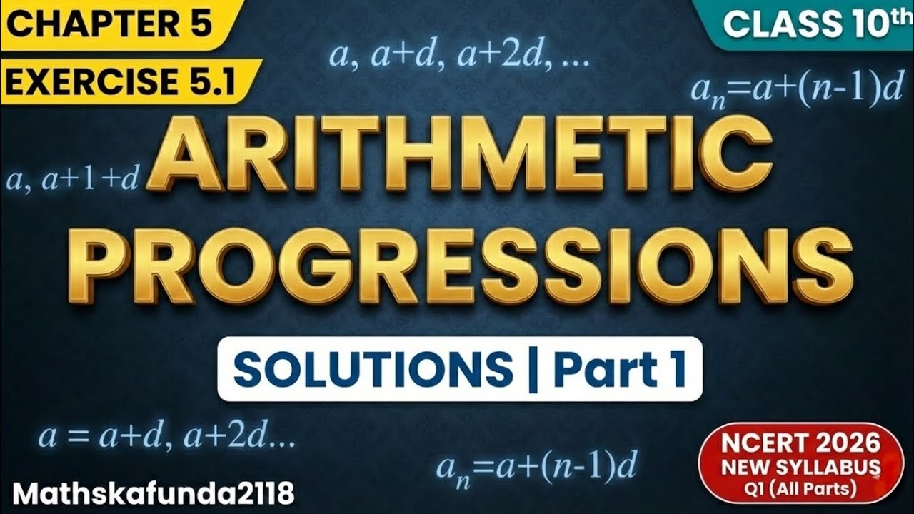 Class 10 Maths Chapter 5 Exercise 5.1 Q1  Solutions | Arithmetic Progressions | Part 1