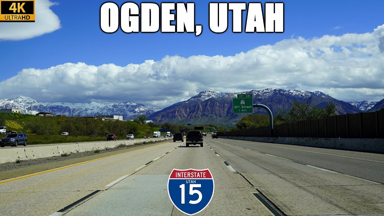 Interstate 15 North Through Ogden, Utah | Passing Through Davis, Weber, & Box Elder Counties