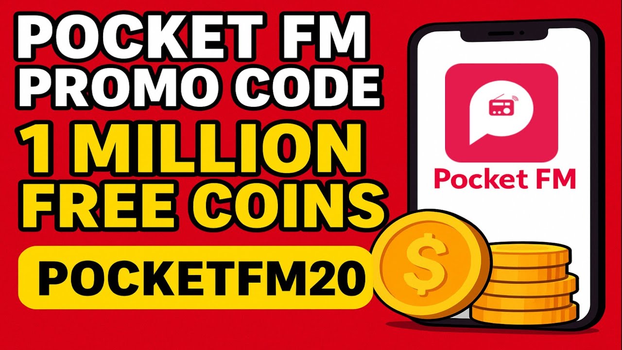 Pocket FM Promo Code 2025 | Get 1 Million Free Coins + 30,000 Coins Free | Working Codes Today