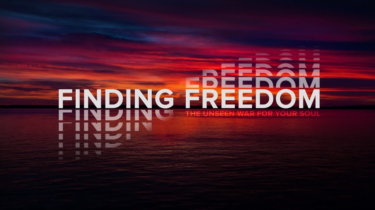 Finding Freedom: Pt. 1 - Pastor Ron Tucker