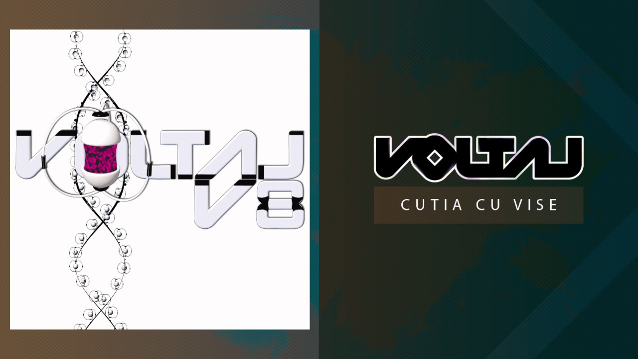 Voltaj - Cutia cu vise (Official Audio)