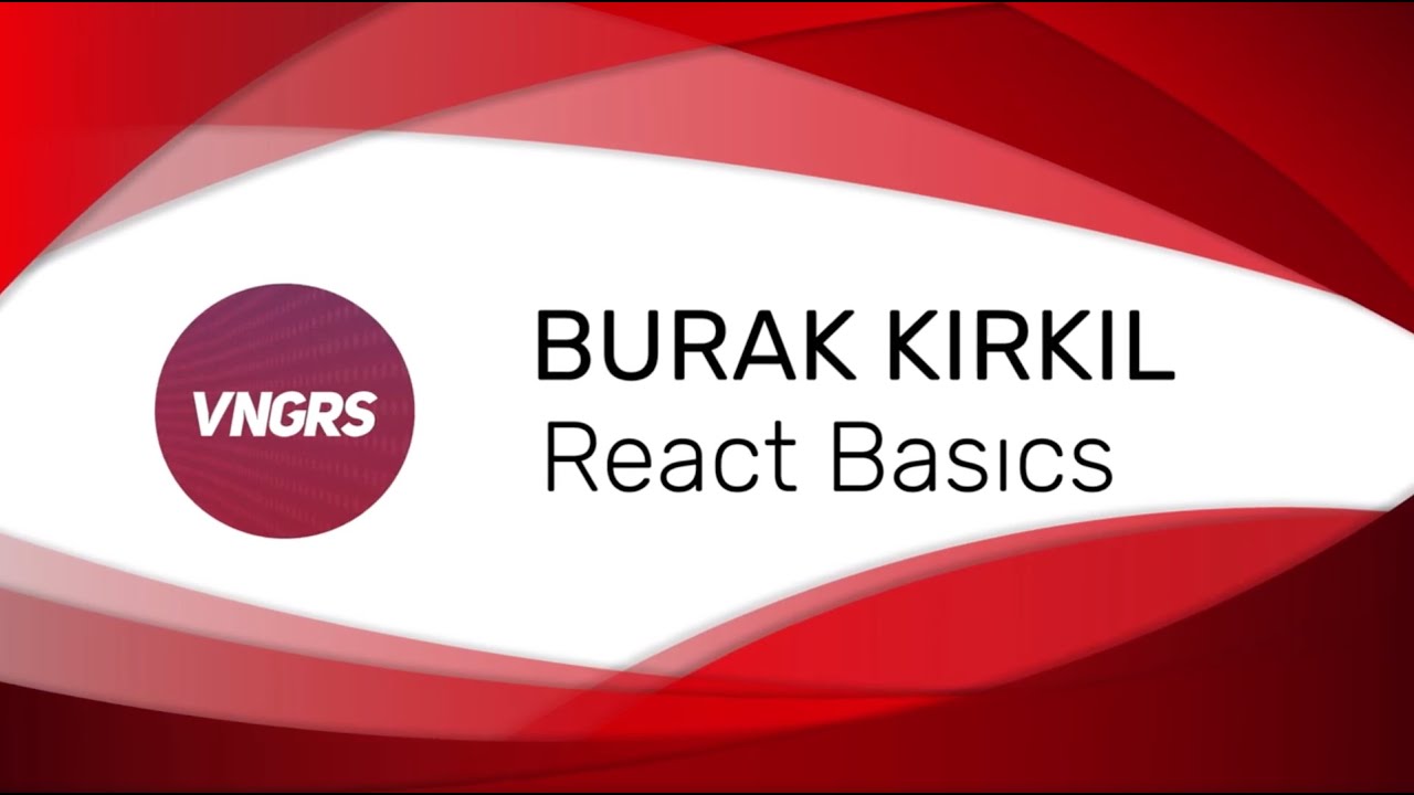 React Basics, Virtual DOM | Burak Kırkıl | A DAY TO REACT 2019 | Part 2