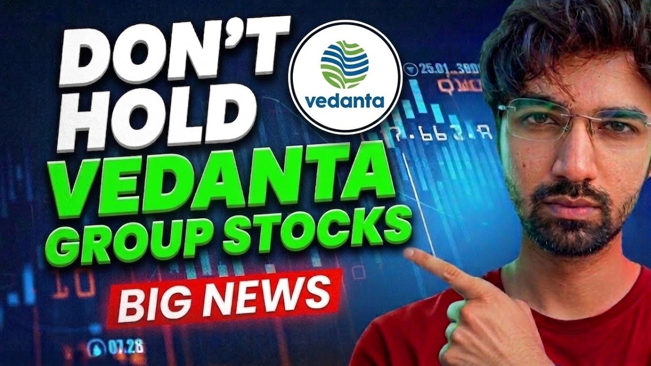 🛑 STOP! Don't HOLD Any Vedanta Stock