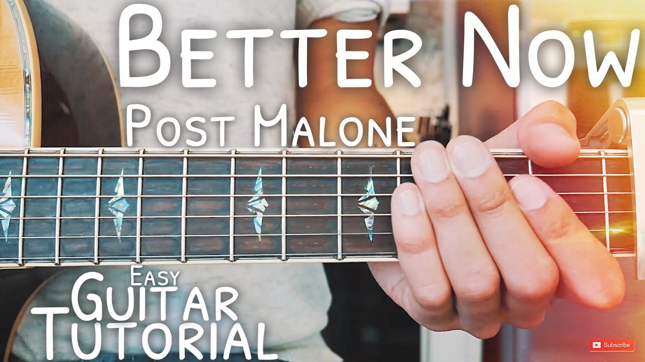 Better Now Post Malone Guitar Tutorial for Beginners // Better Now Guitar // Guitar Lesson #522