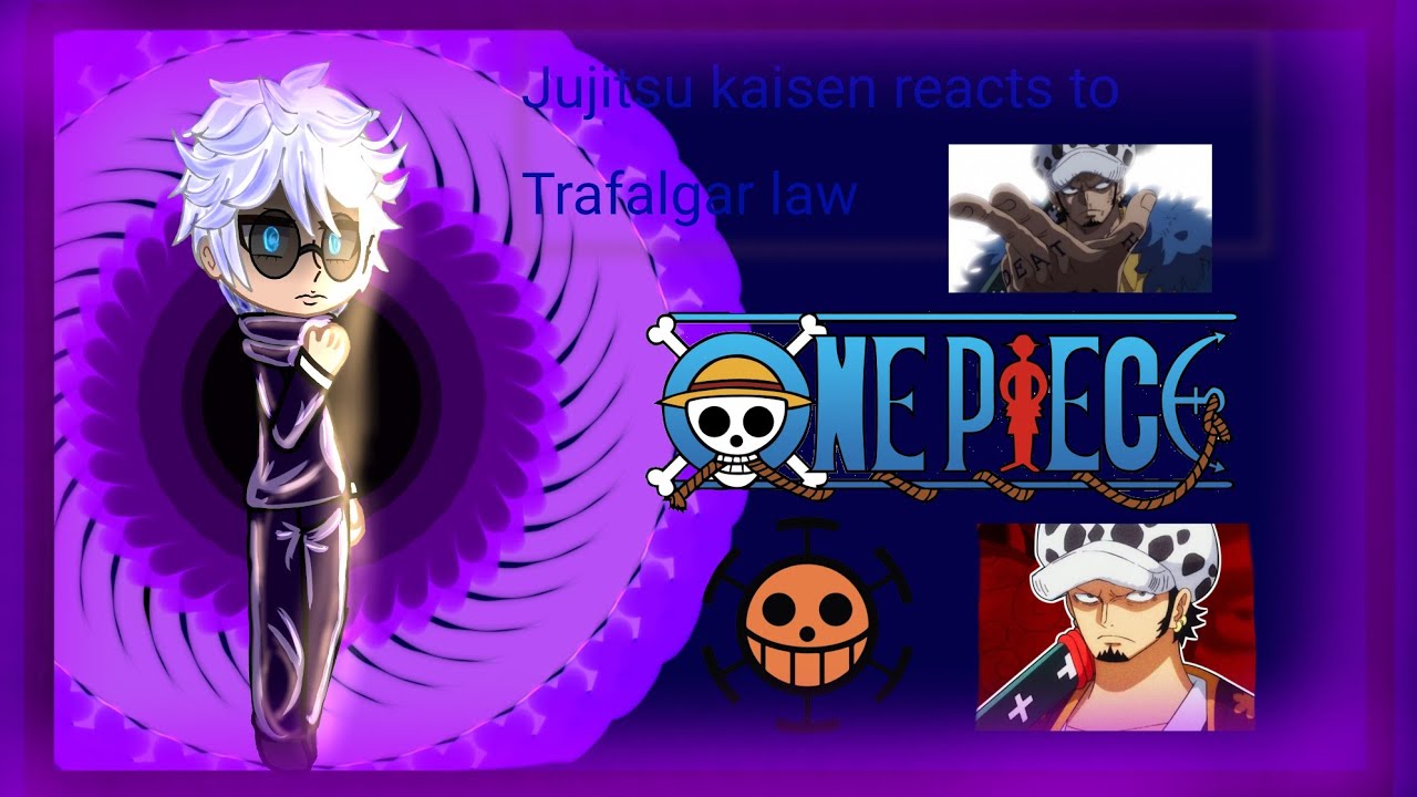 Jjk react to Trafalgar law||One piece||