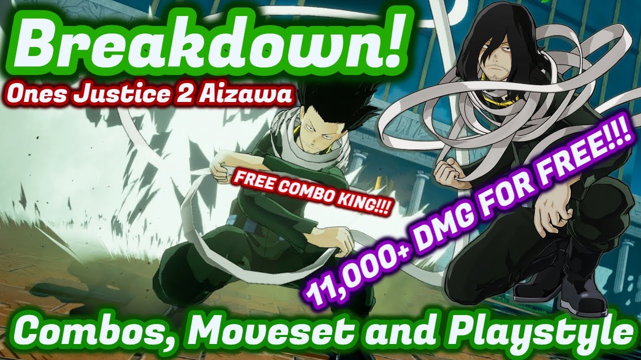 Aizawa Breakdown! Combos/Moveset Showcase! My Hero Ones Justice 2 