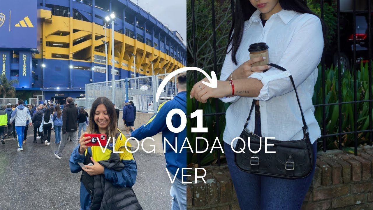 De la bombonera a otra cosa | vlog 01 