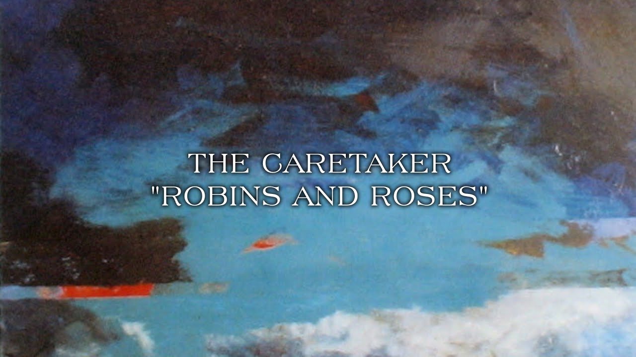 The Caretaker - 