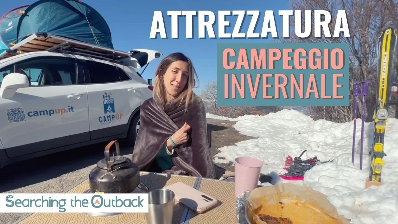 Campeggio invernale LOW COST e COMODO - attrezzatura e ispirazione