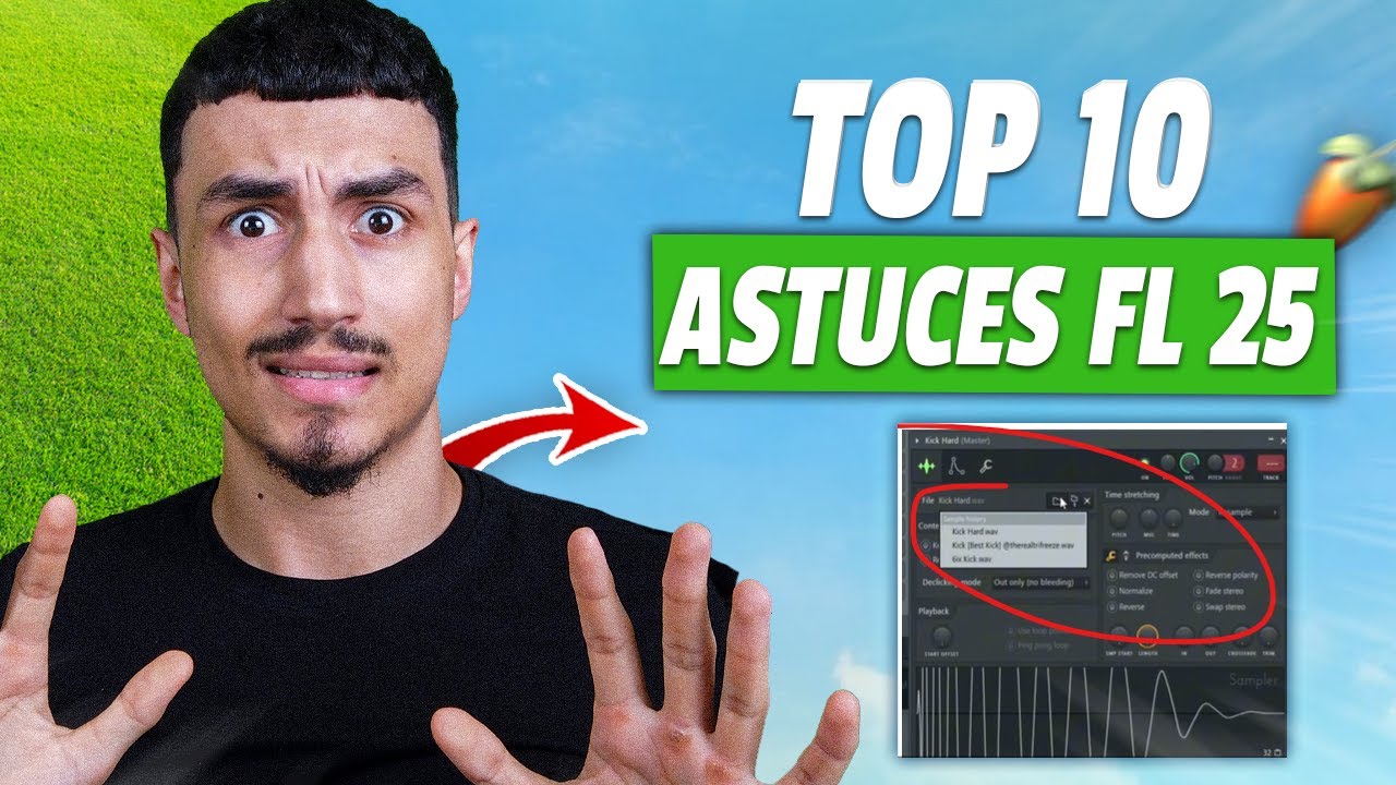 10 ASTUCES QUI CHANGENT LA VIE SUR FL STUDIO 25