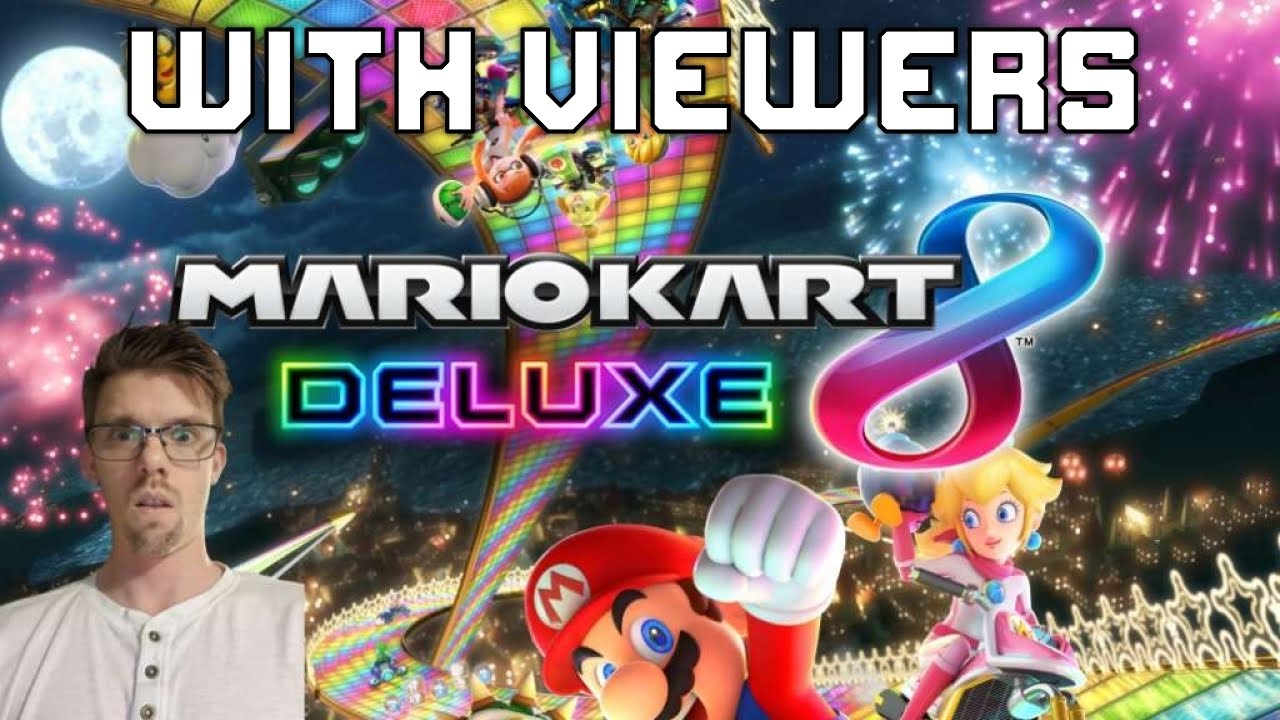Mario Kart 8 Deluxe Sunday - With Viewers - JOIN US!!!