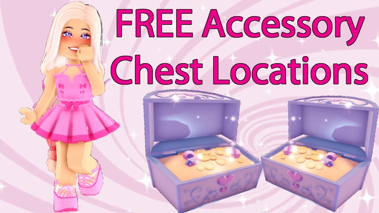 Chest Locations With FREE Accessories Royale High