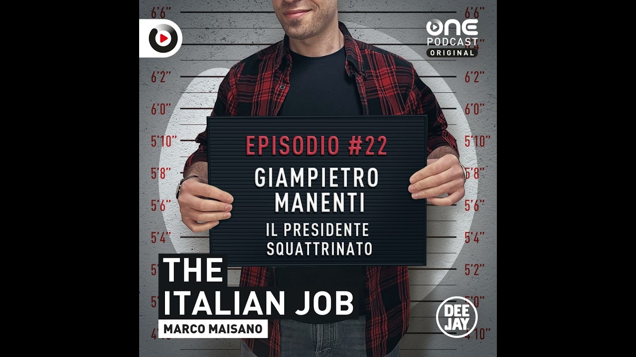 Episodio 22: GIAMPIETRO MANENTI, il presidente squattrinato