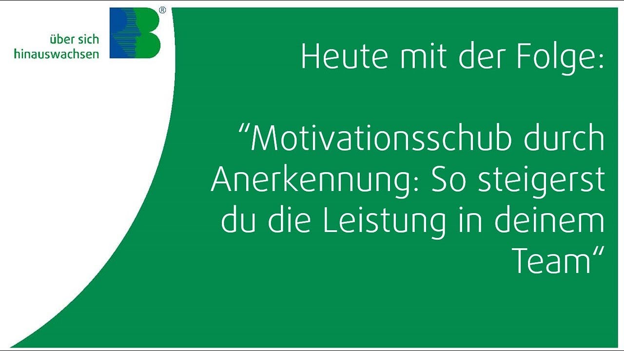 #269 „Motivationsschub durch Anerkennung: So steigerst du die Leistung in deinem Team“