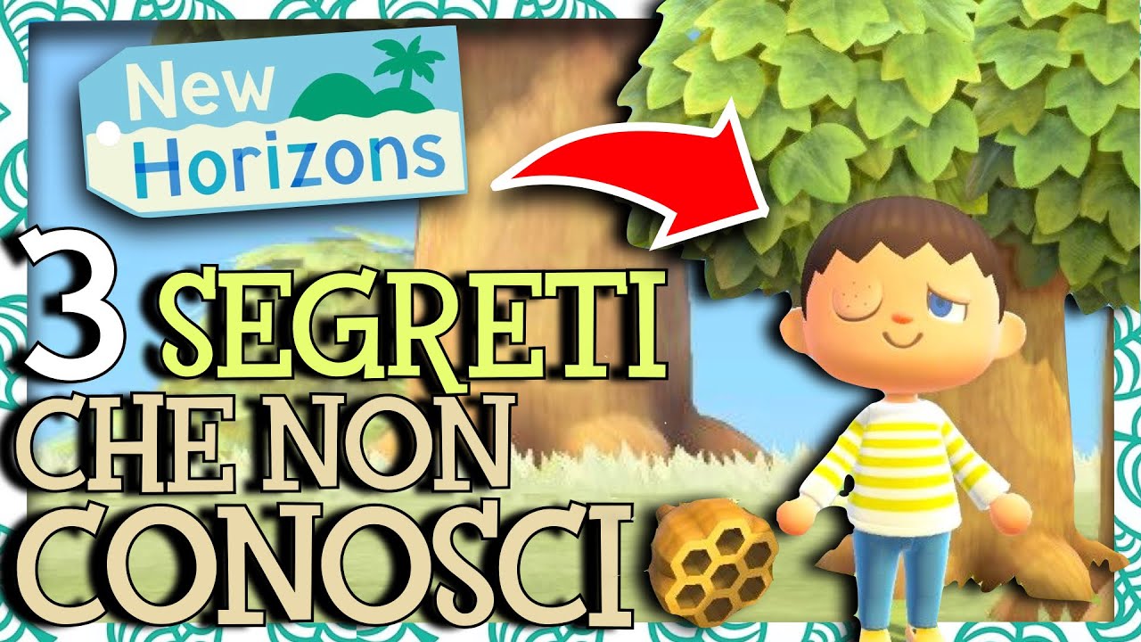 3 SEGRETI CHE ancora NON CONOSCI su ANIMAL CROSSING NEW HORIZONS ITA Parte 2