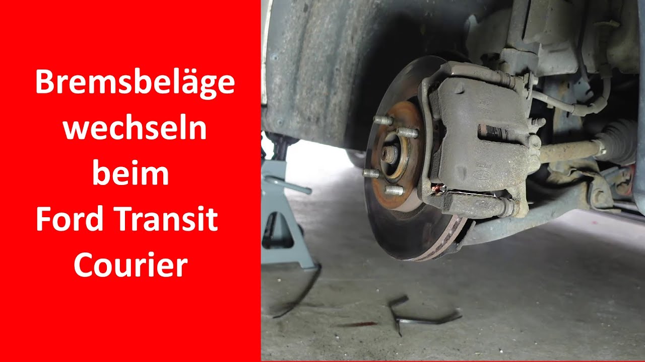 🔧 Bremsbeläge wechseln beim Ford Transit Courier 🚐 | Schritt-für-Schritt Anleitung!