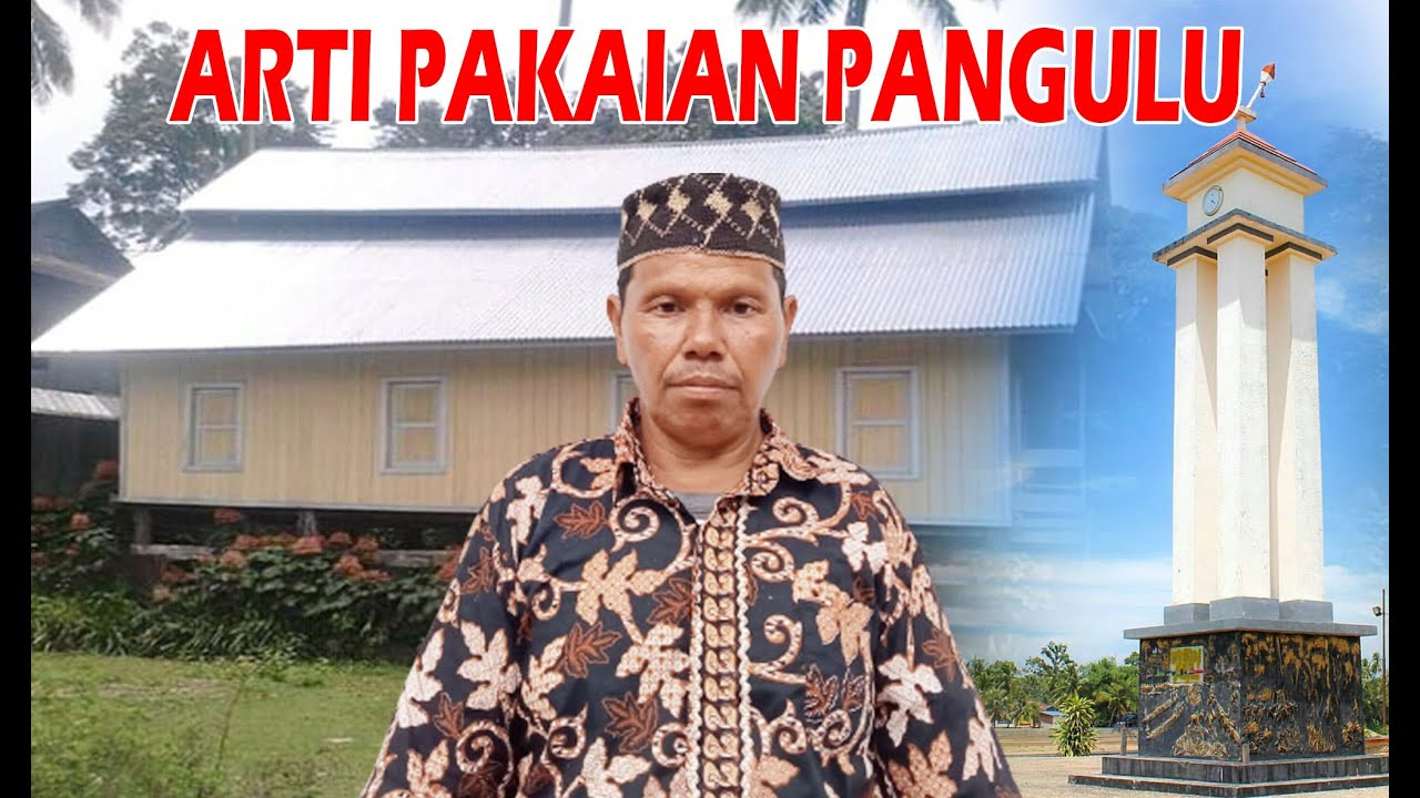 ARTI PAKAIAN PANGULU