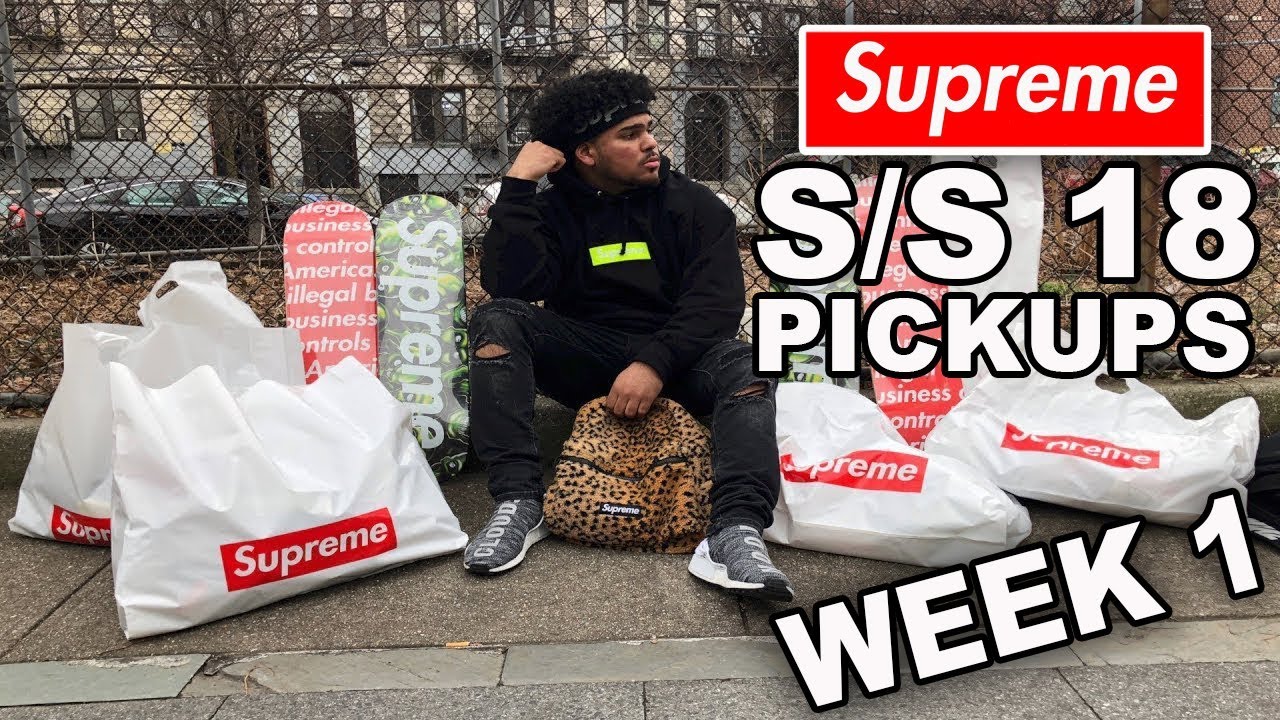 EVERYTHING WE PICKED UP AT SUPREME SS18 WEEK ONE!! INSANE PICKUPS