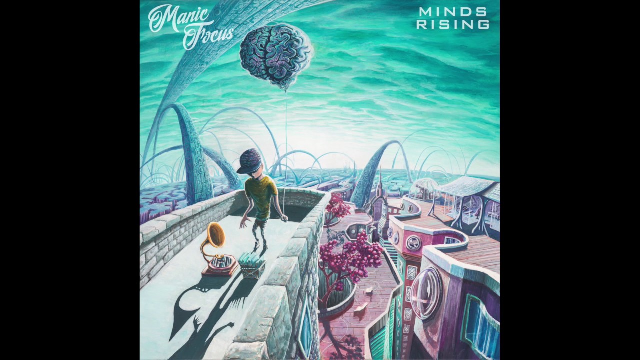Rage Fits Perfect - Manic Focus (ft. The MFin' Band) | Minds Rising