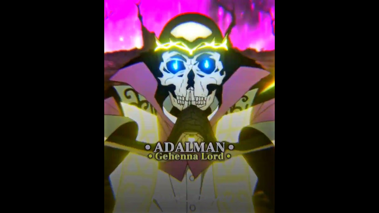 Adalman Vs Ainz Ooal Gown